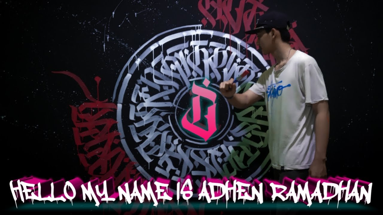 CALLIGRAFFITI | HELLO MY NAME IS ADHENRAMADHAN