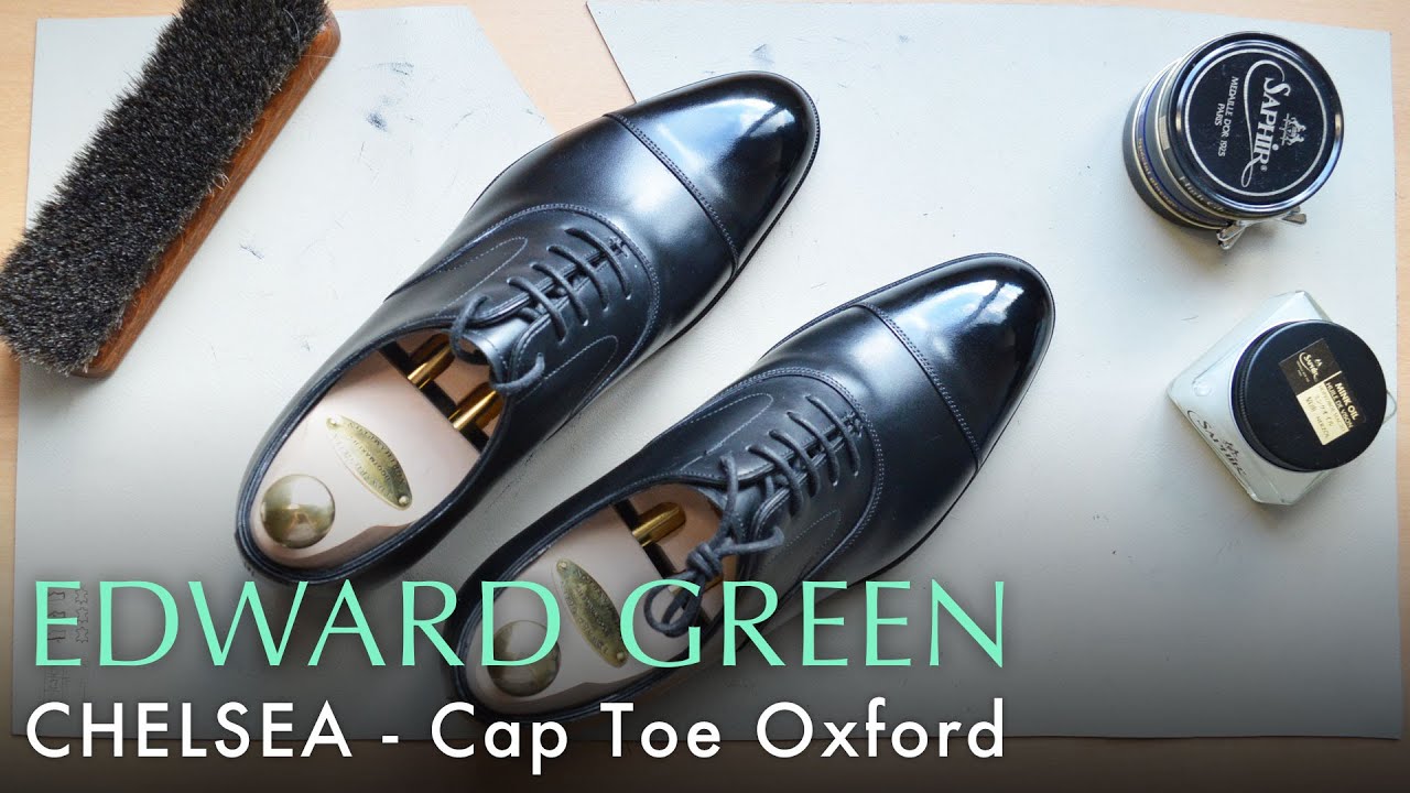 Edward Green - CHELSEA Cap Toe Oxford / エドワードグリーン - チェルシー