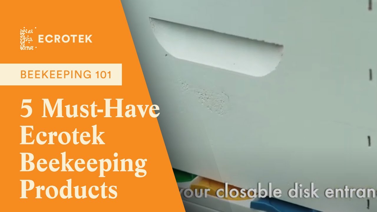5 Must-Have Ecrotek Beekeeping Products | Ecrotek Beekeeping Supplies
