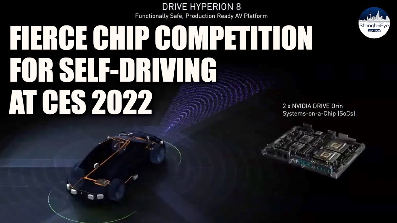 Fierce Chip Competition for Self-Driving at CES 2022