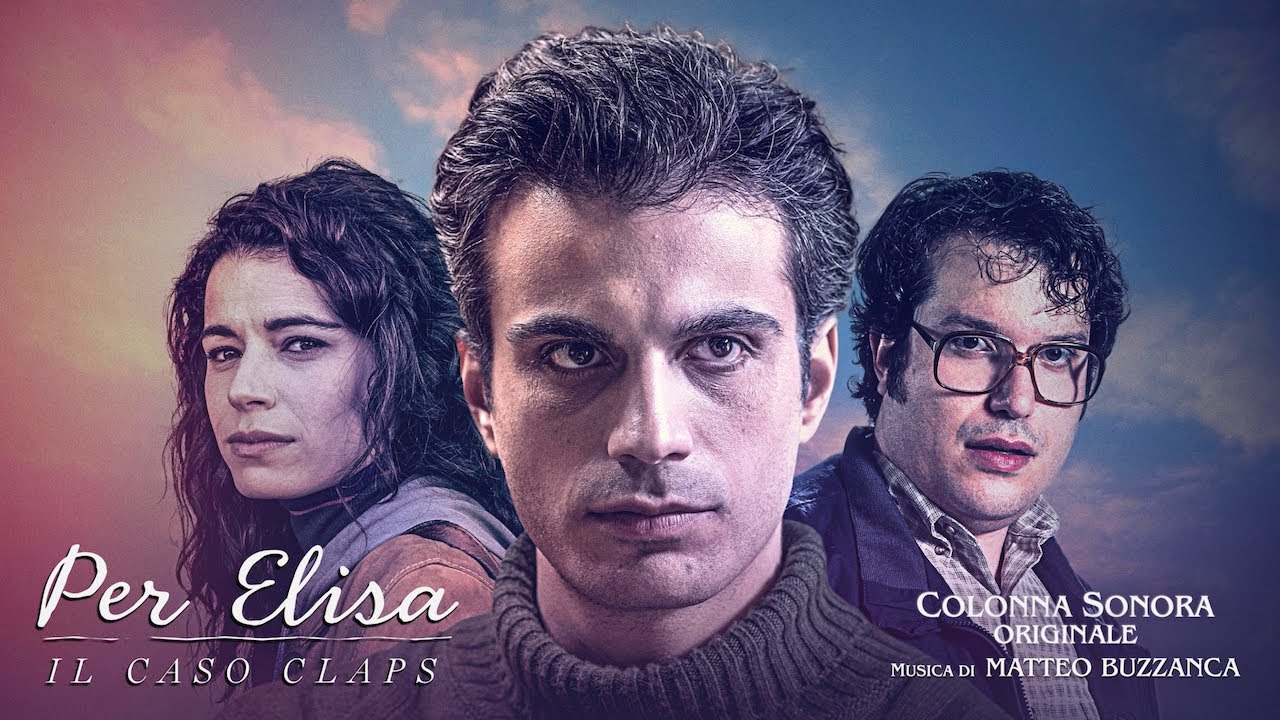 Per Elisa: Il Caso Claps &bull; For Elisa (Original Soundtrack from the TV Series) by Matteo Buzzanca