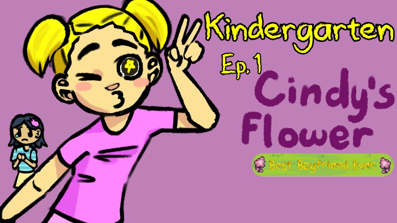Kindergarten Ep.1 Cindy's Flower