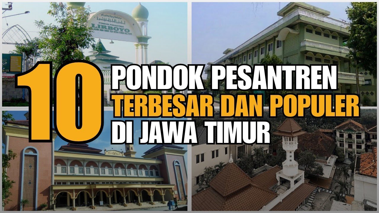 10 Rekomendasi Pondok Pesantren di Jawa Timur, Bertaraf Internasional, Masuk Al-Azhar TANPA SYARAT!