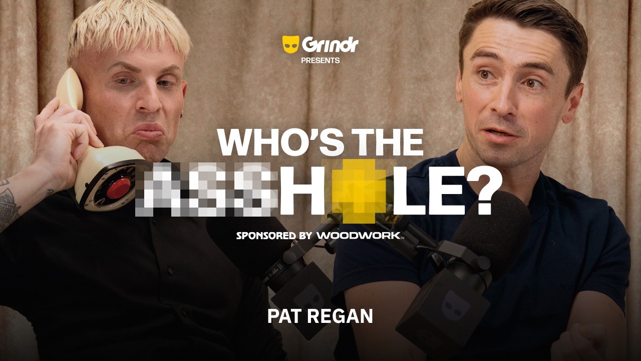 Who's the A**hole? with Katya (feat. Pat Regan) | Grindr
