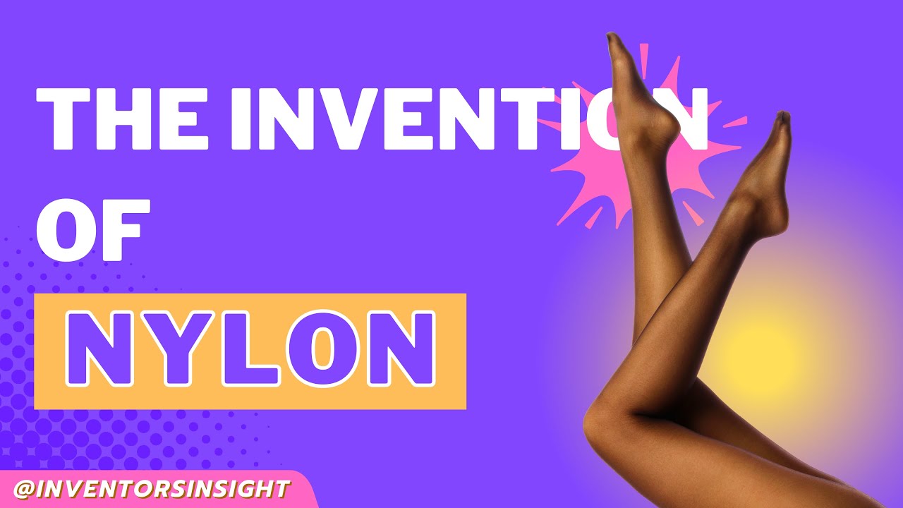 The fascinating invention of Nylon 🧵