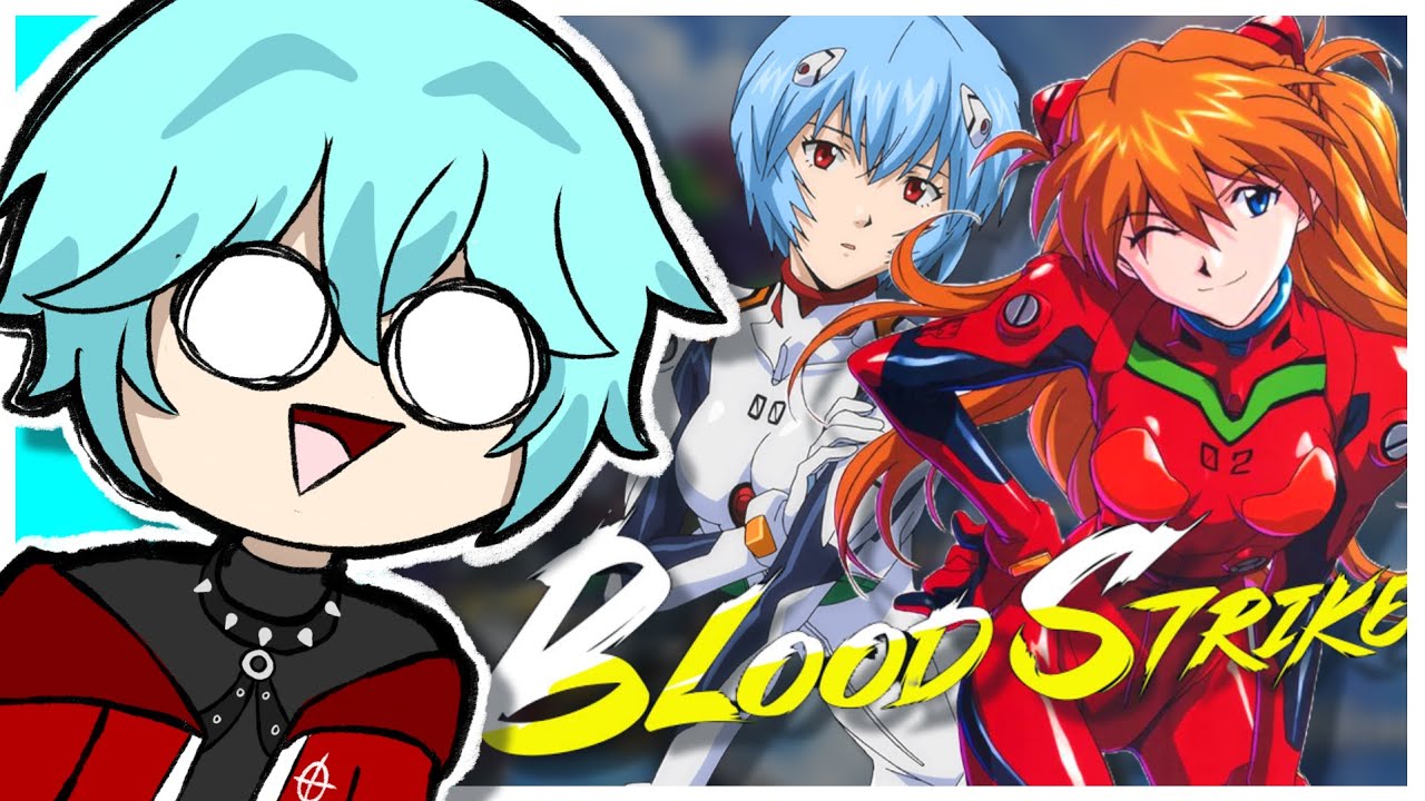 BLOOD STRIKE X EVANGELION me generó MEGALOFOBIA