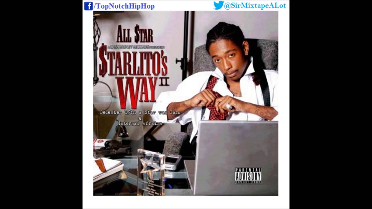 Starlito (All Star) - Hatin Ain't Healthy [Starlito's Way 2 Disc 1]