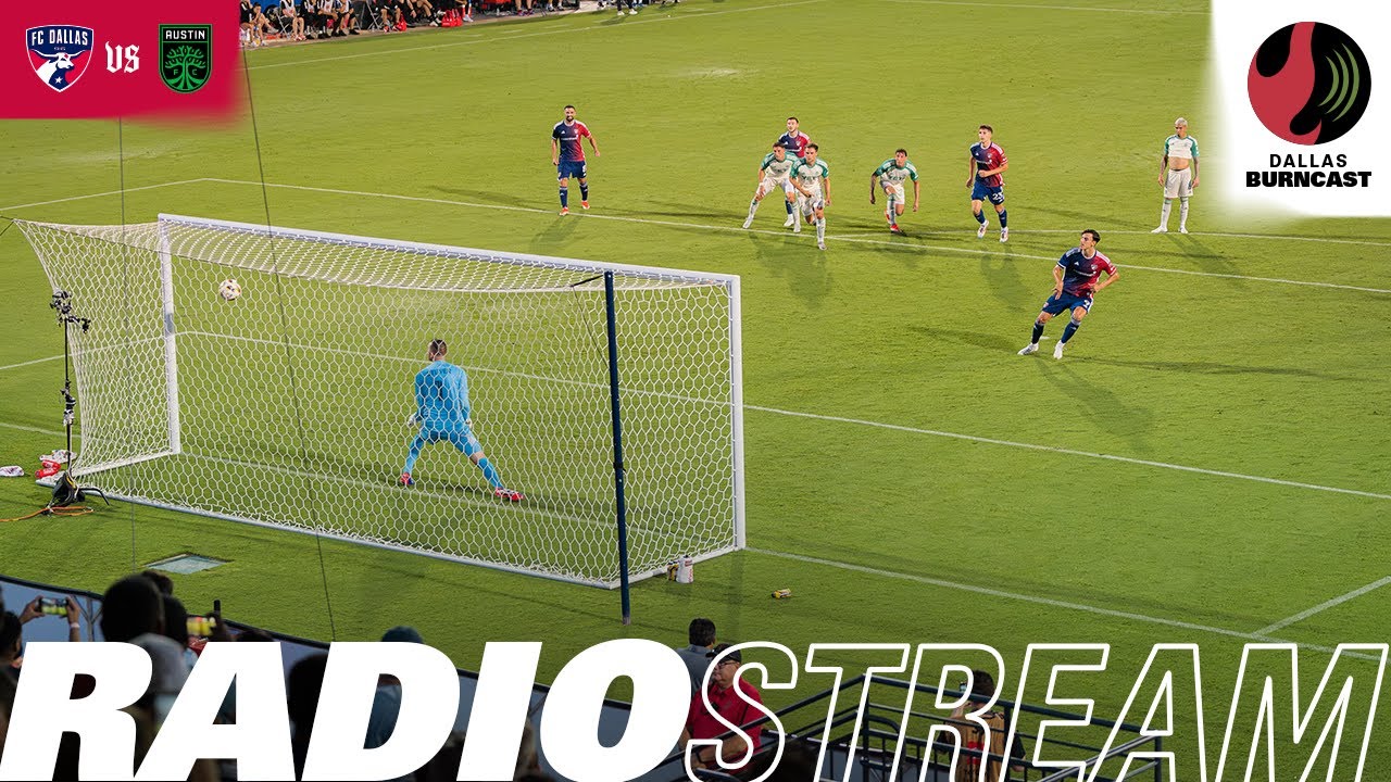 FC Dallas vs Austin FC Radio Stream | Special Guest Paxton Pomykal!