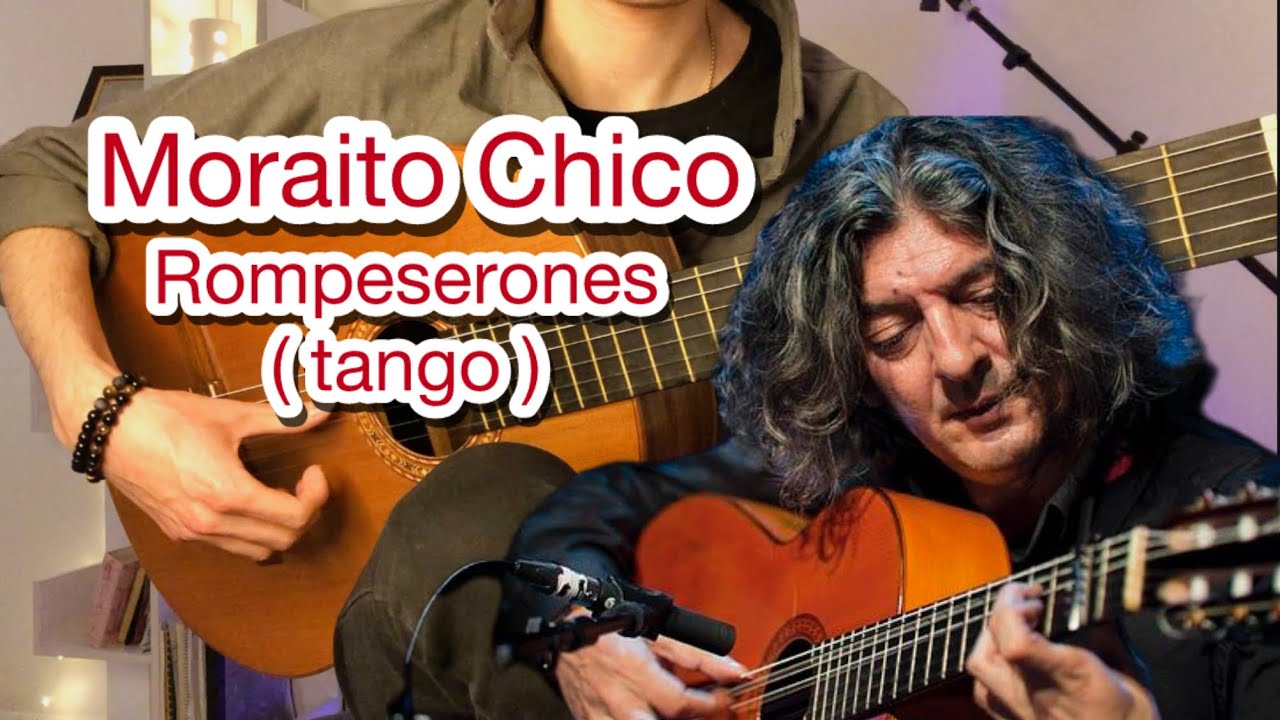 MORAITO CHICO - Rompeserones ( Tango ) | Flamenco GUITAR - covered by ”Mehdi Fadaei” |Pupitreguitar