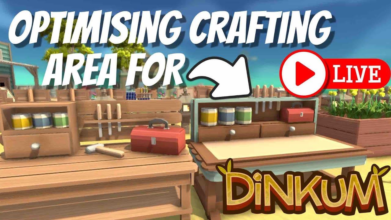 🔴 Experimental fun. Overhauling my storage and crafting area in Dinkum