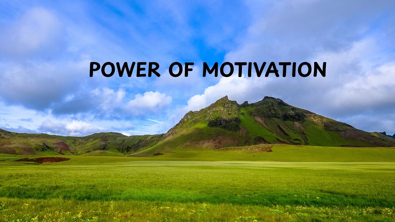 POWER OF MOTIVATION | THOUGHTS | MOTIVATION