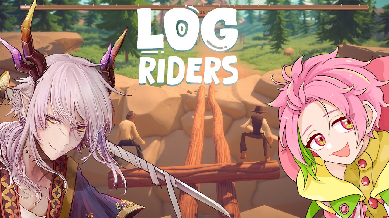 【Log Riders】みんな丸太は持ったか！？　with れヴ【桃井ぴーち】