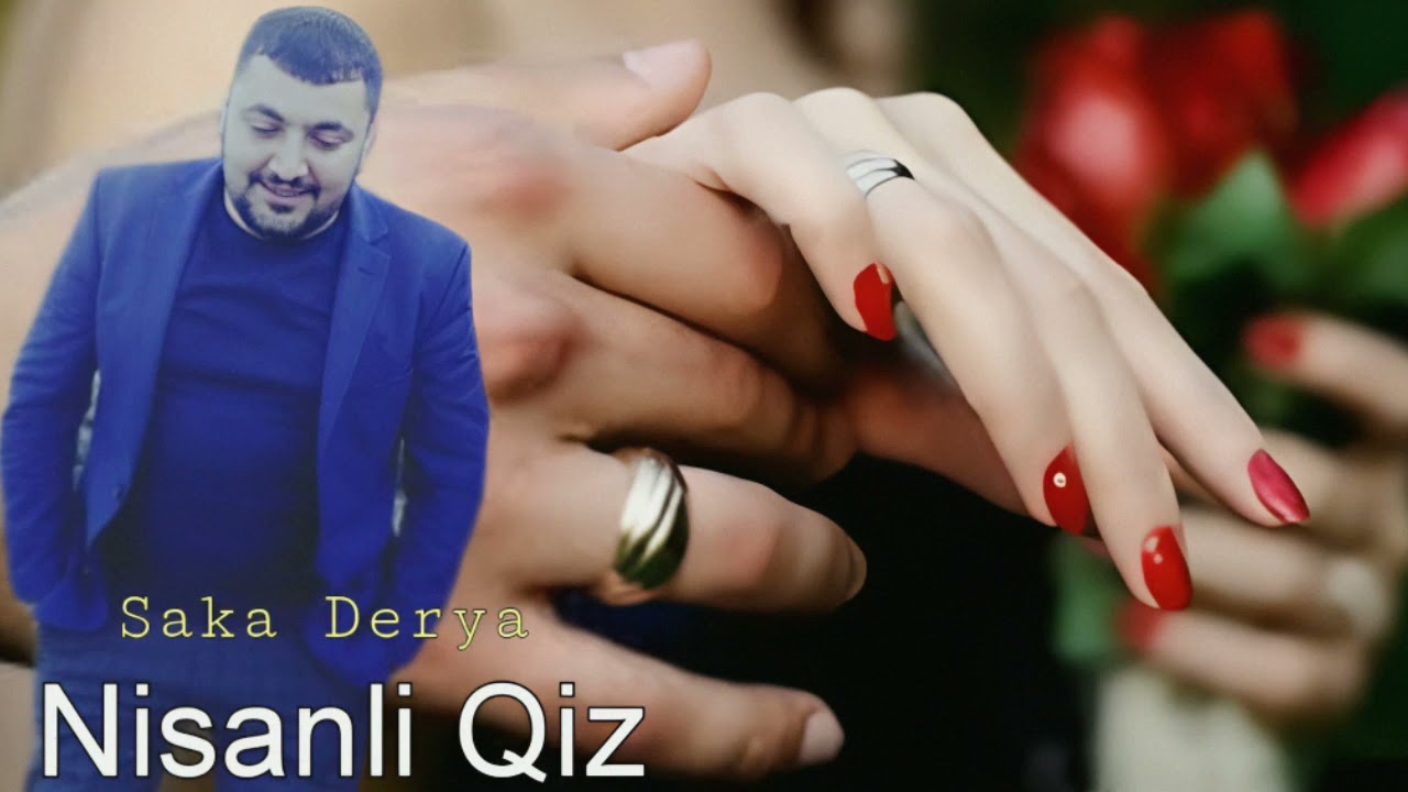 Saka Derya - &Ouml;zgəsinə Nişanli Qiz - 2023 Official Music
