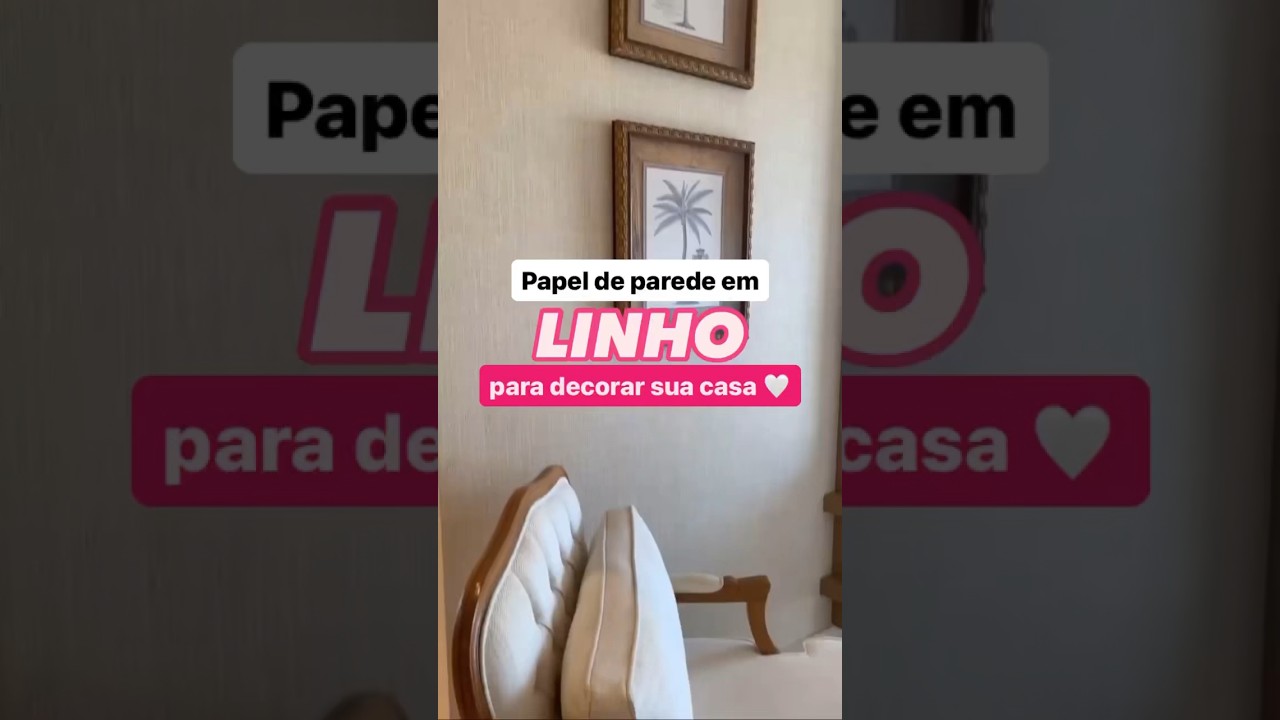 Papel de parede em LINHO para decorar sua casa #papeldeparede #decoracao #linho