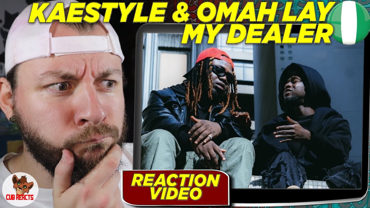 A DIFFERENT SIDE TO OMAH LAY! | Kaestyle & Omah Lay - My Dealer | CUBREACTS UK ANALYSIS VIDEO