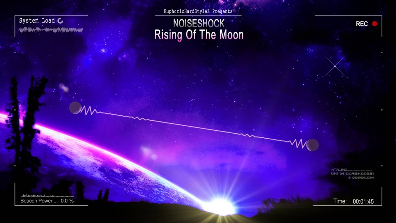Noiseshock - Rising Of The Moon [HQ Original]