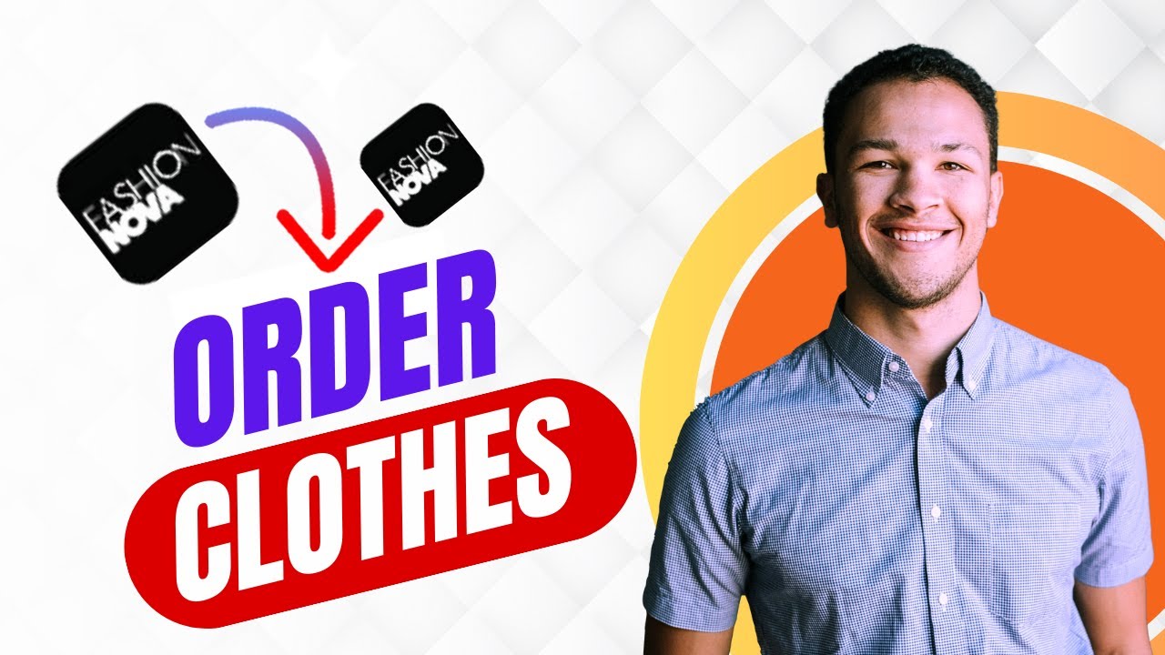 How to Order Clothes from Fashion Nova (Best Method)