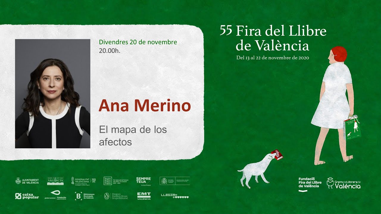 Fira del Llibre 2020 | ANA MERINO: El mapa de los afectos. (Destino) Premio Nadal 2019