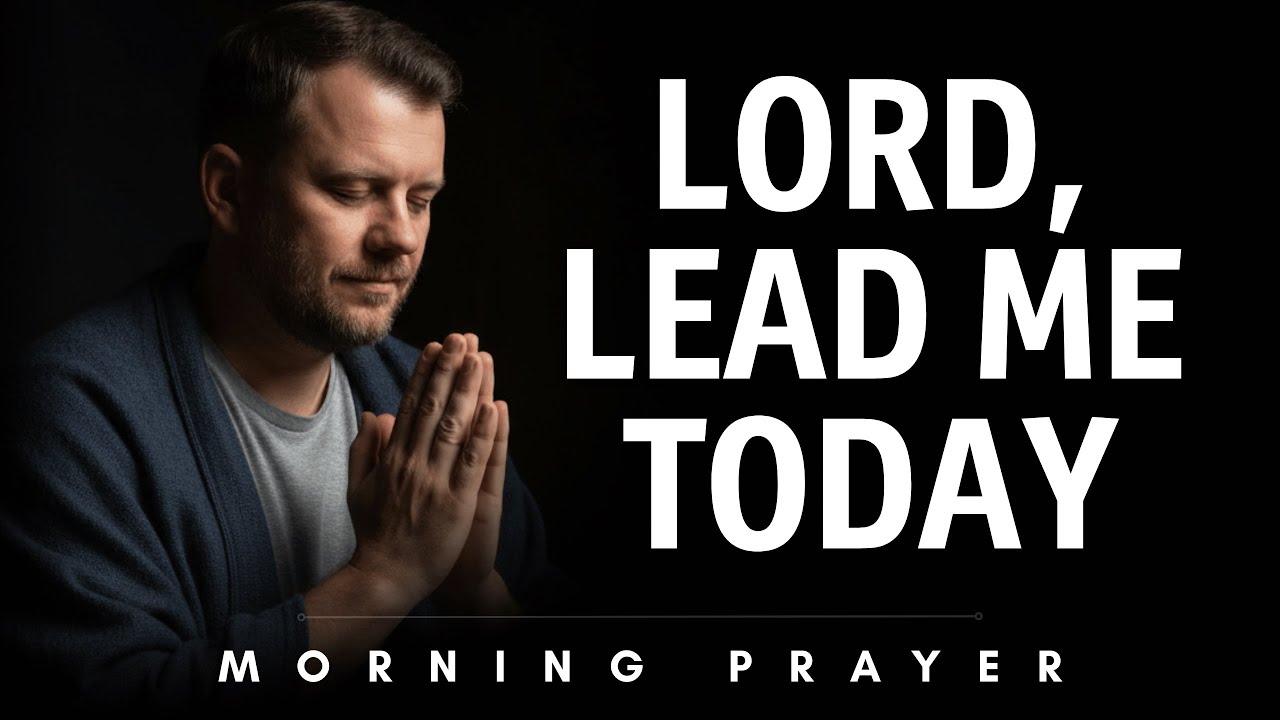 When You Don’t Know What to Do, Pray This (Proverbs 3:5-6) | Blessed Morning Prayer