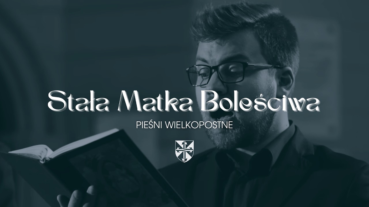 Pieśni wielkopostne [#08] Stała Matka Boleściwa