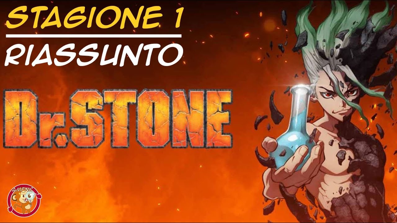 Dr. STONE - Riassunto prima stagione | AMFNC