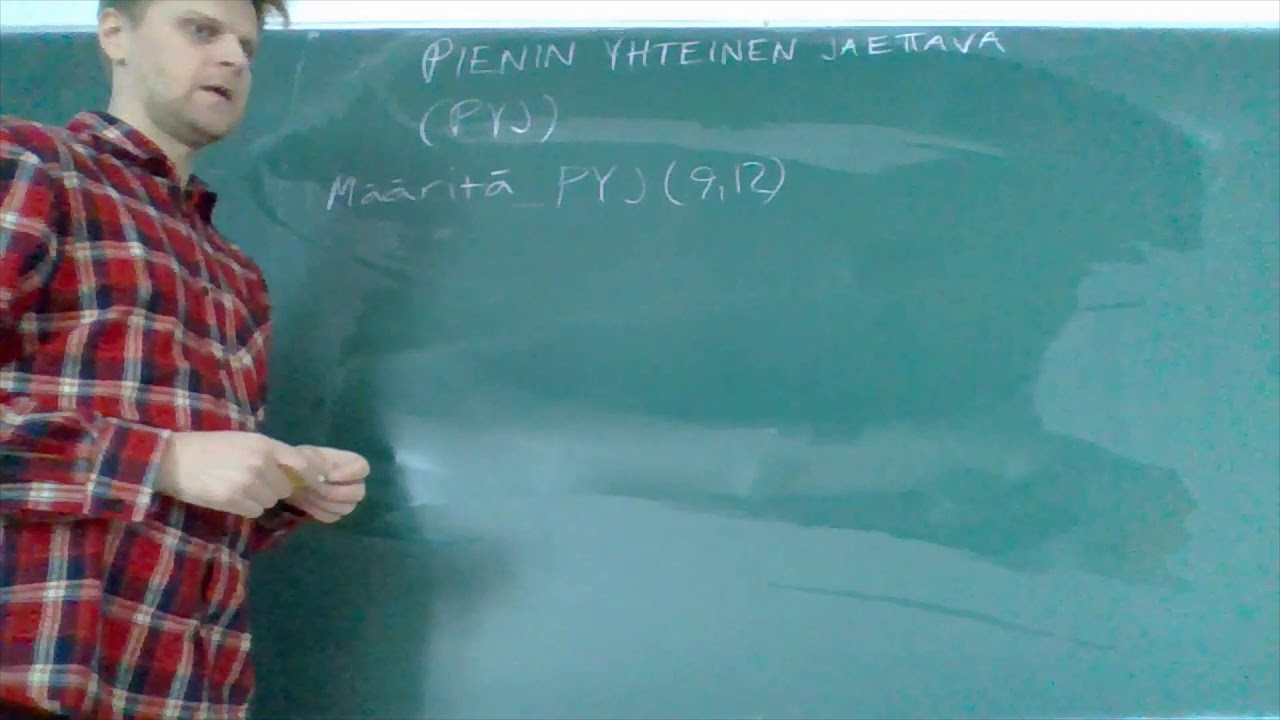 Suurin yhteinen tekijä ja pienin yhteinen jaettava