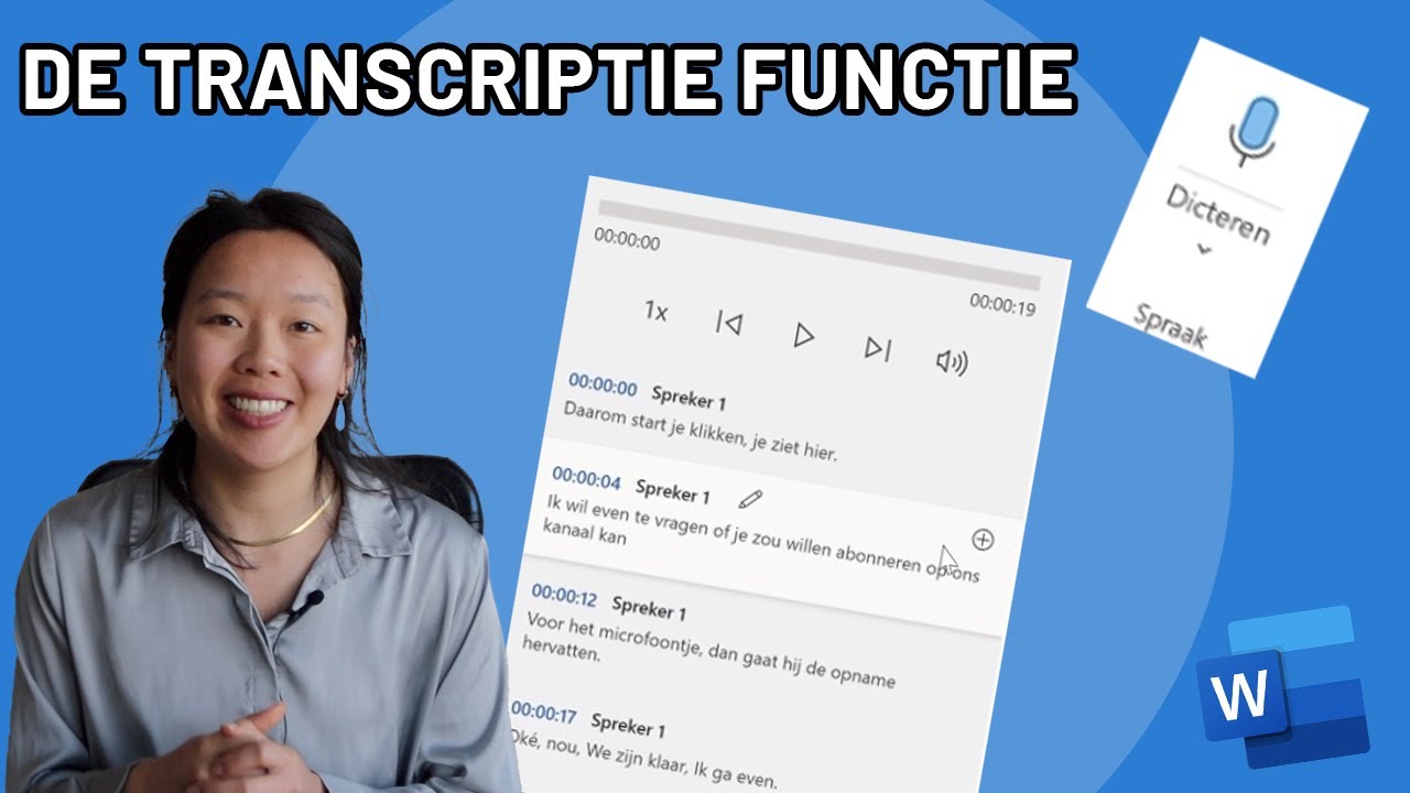 Van spraak naar tekst met de transcriptie functie - Hoe doe je dat?