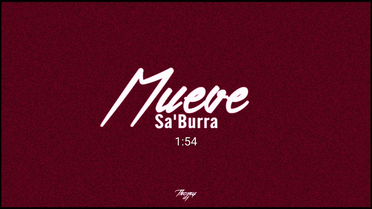 Thomy DJ - Mueve Sa' Burra