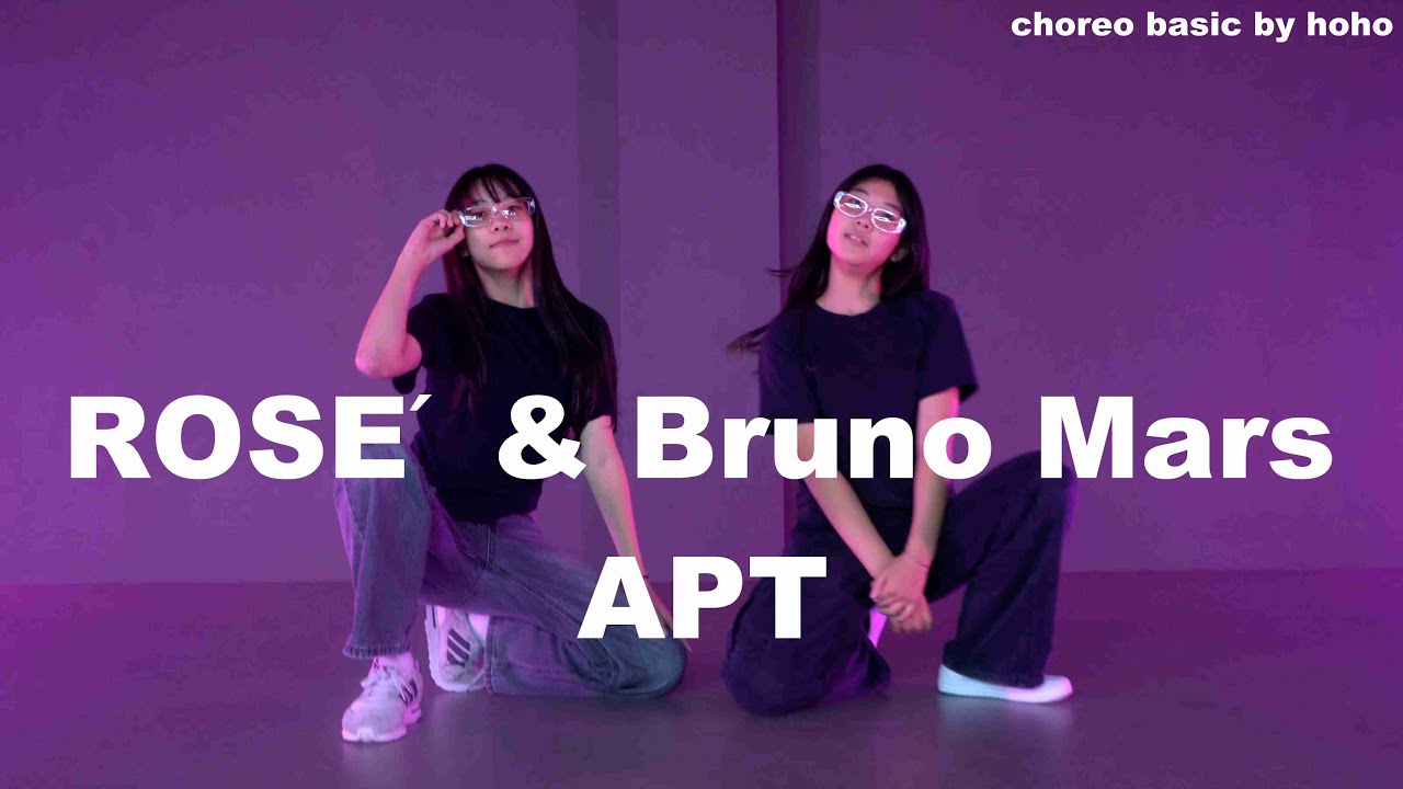 ROS&Eacute; & Bruno Mars - APT choreo basic