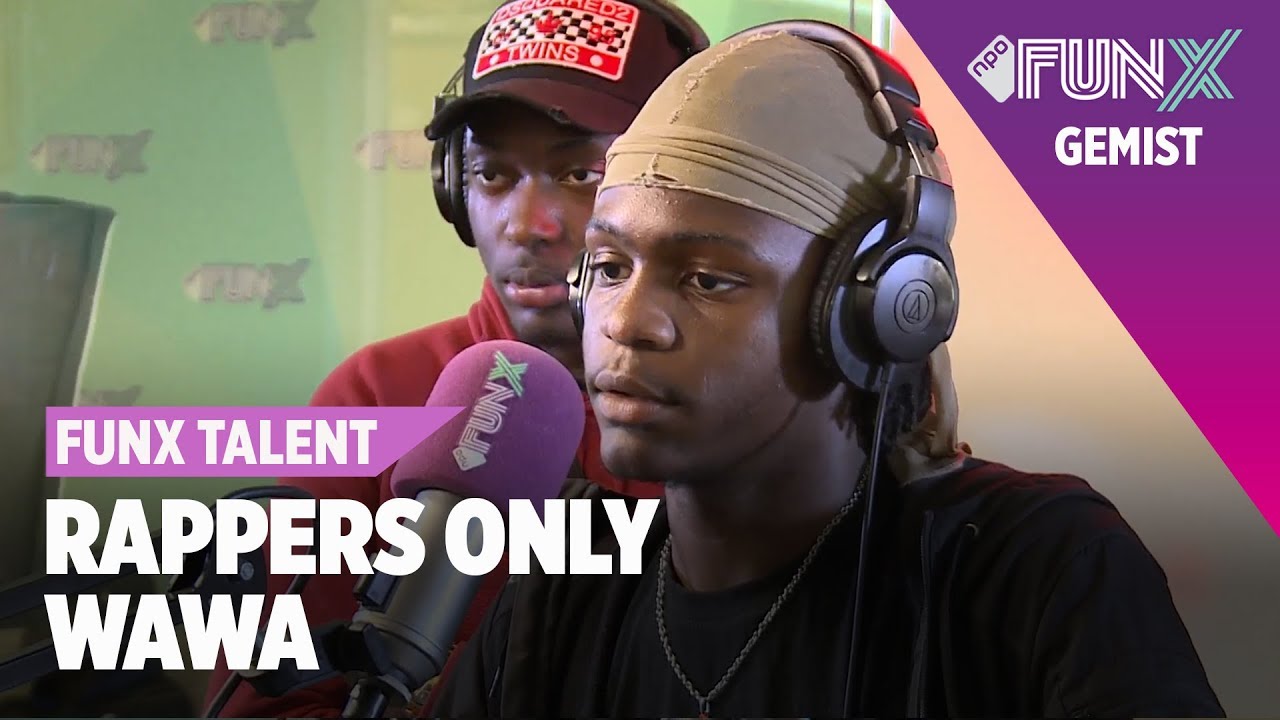 WAWA - Hoe Dat Komt | FunX Talent Rappers Only | Eerste Ronde