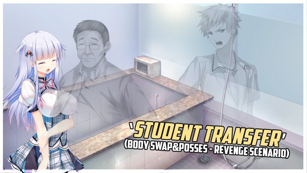 [VN] Student Transfer | Revenge Scenario (BodySwap & Posesión) | Gameplay #56