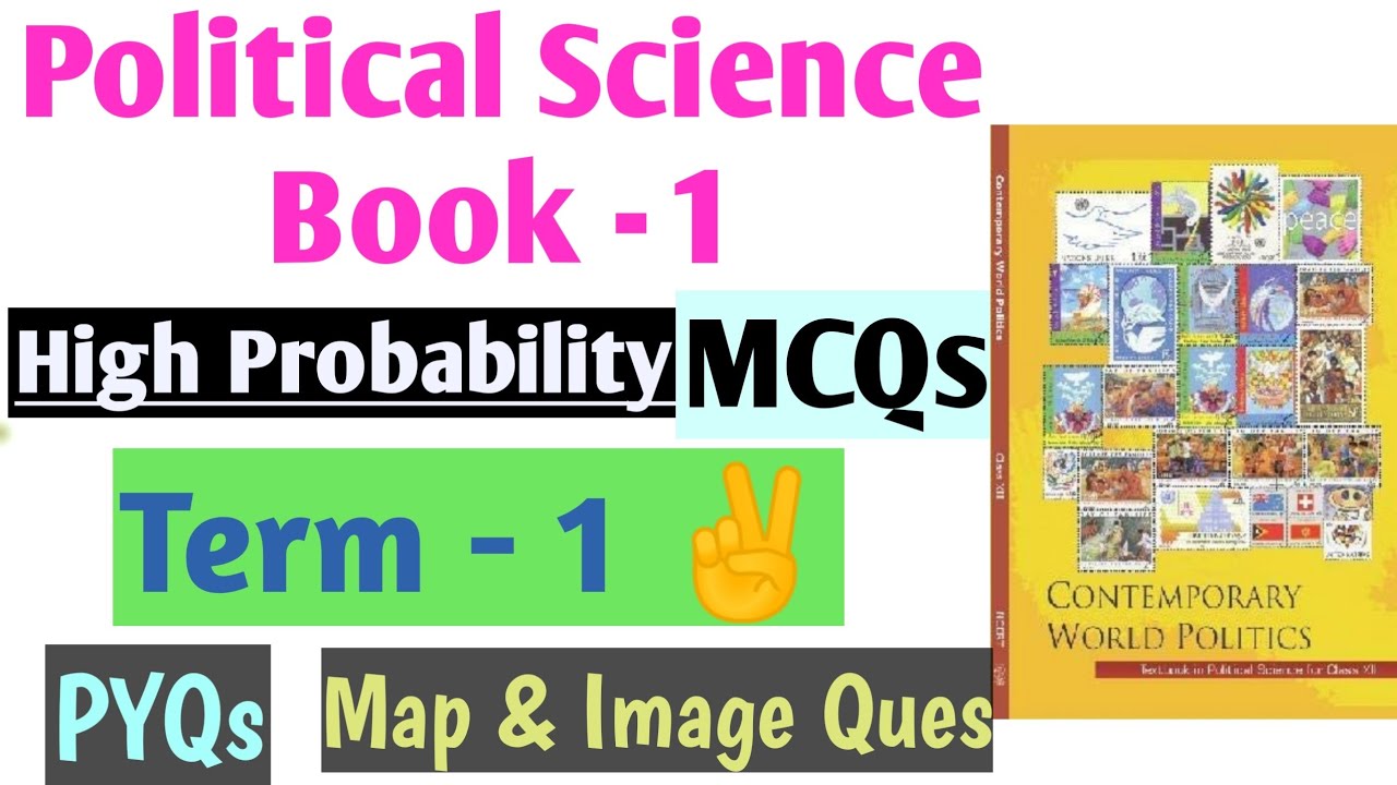High Probability MCQs Political science Class 12 - Book 1 #term1 #humanitieslover