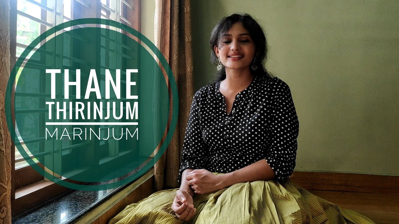 Thaane thirinjum marinjum - @krishnapriya_official