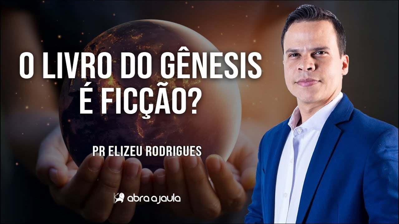 Gênesis: O livro mais atacado por ateus e teólogos | Pr Elizeu Rodrigues