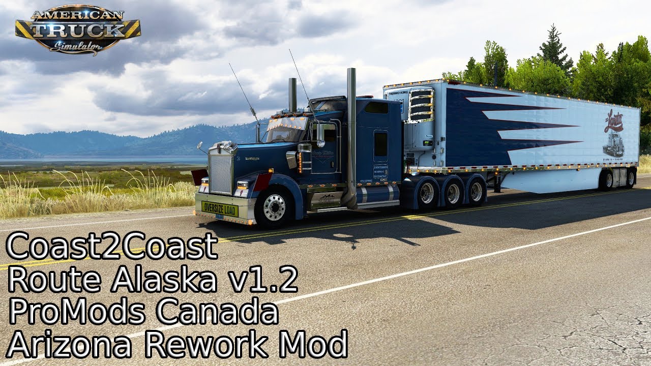 ✅🔴Route Alaska Map | 1.2 New Areas | Arizona Rework Mod | Coast2Coast | ProMods Canada | ATS 1.41