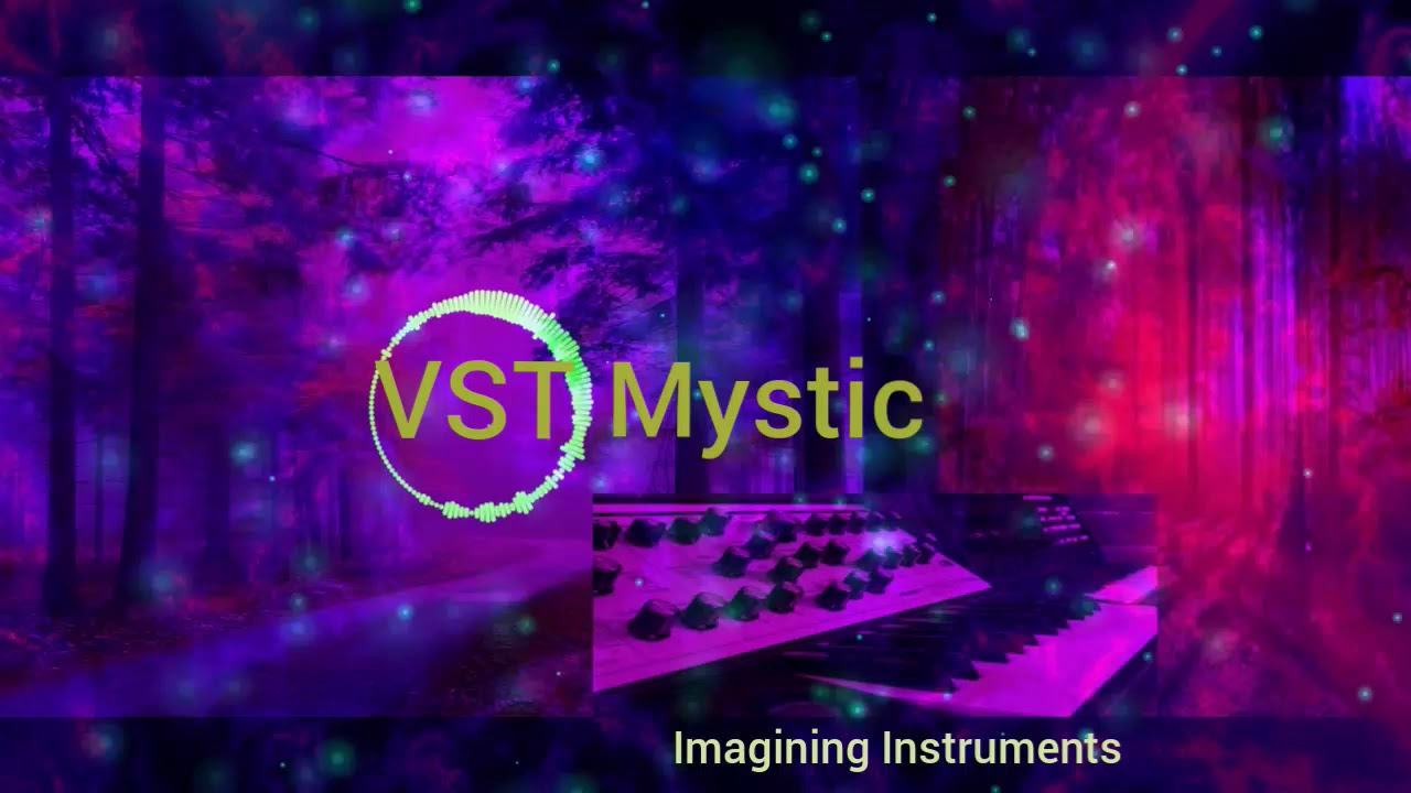 VST  Mystic  [ Chill Glitch,Freestyle,Trap Beats,Electronic Beats]