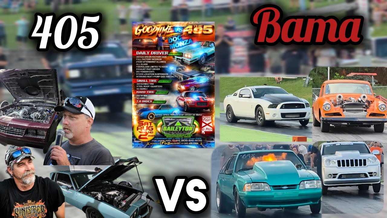 405 VS Bama at Baileyton Dragstrip!