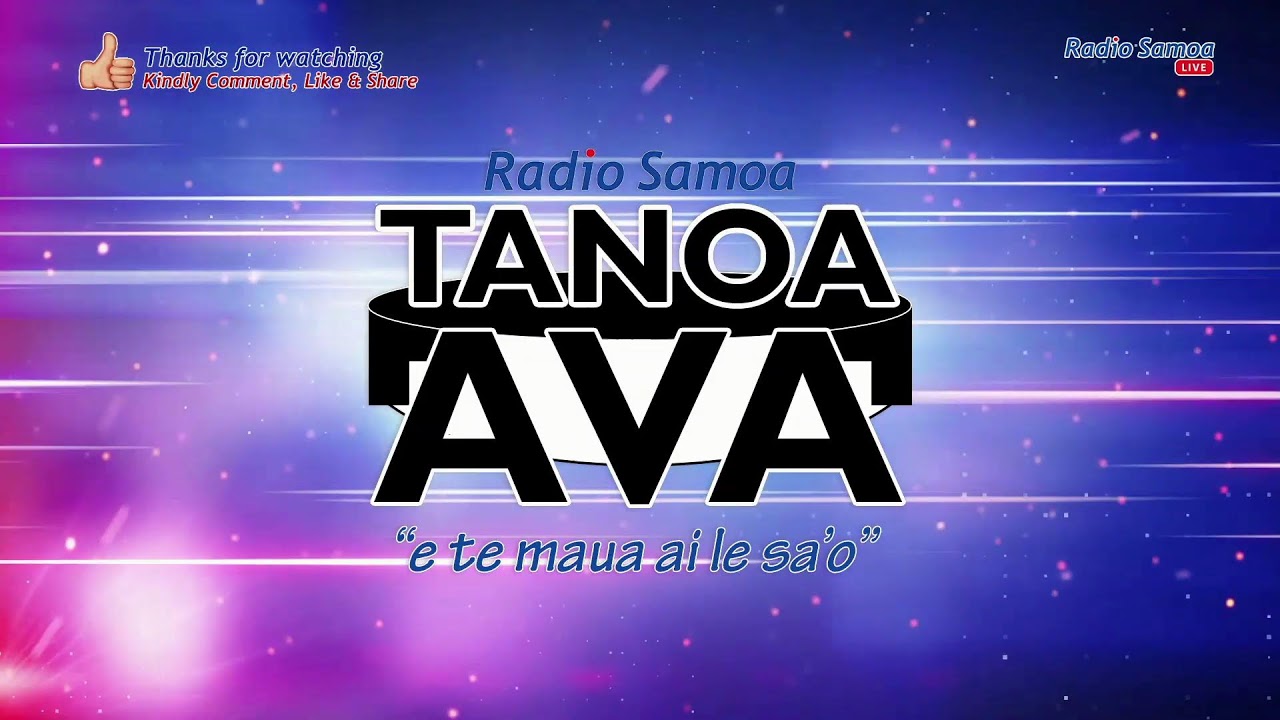Tanoa Ava Show, 02 MAR 2024 - Radio Samoa