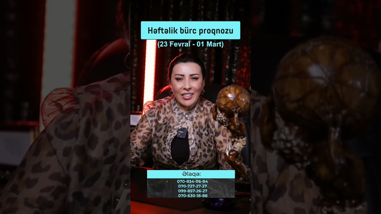 Həftəlik bürc proqnozu (23.02.2026-01.03.2026)