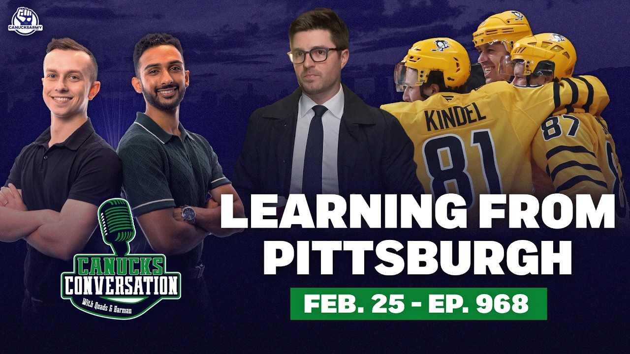 What can the Canucks learn from the Penguins' rebuild? | Canucks Conversation