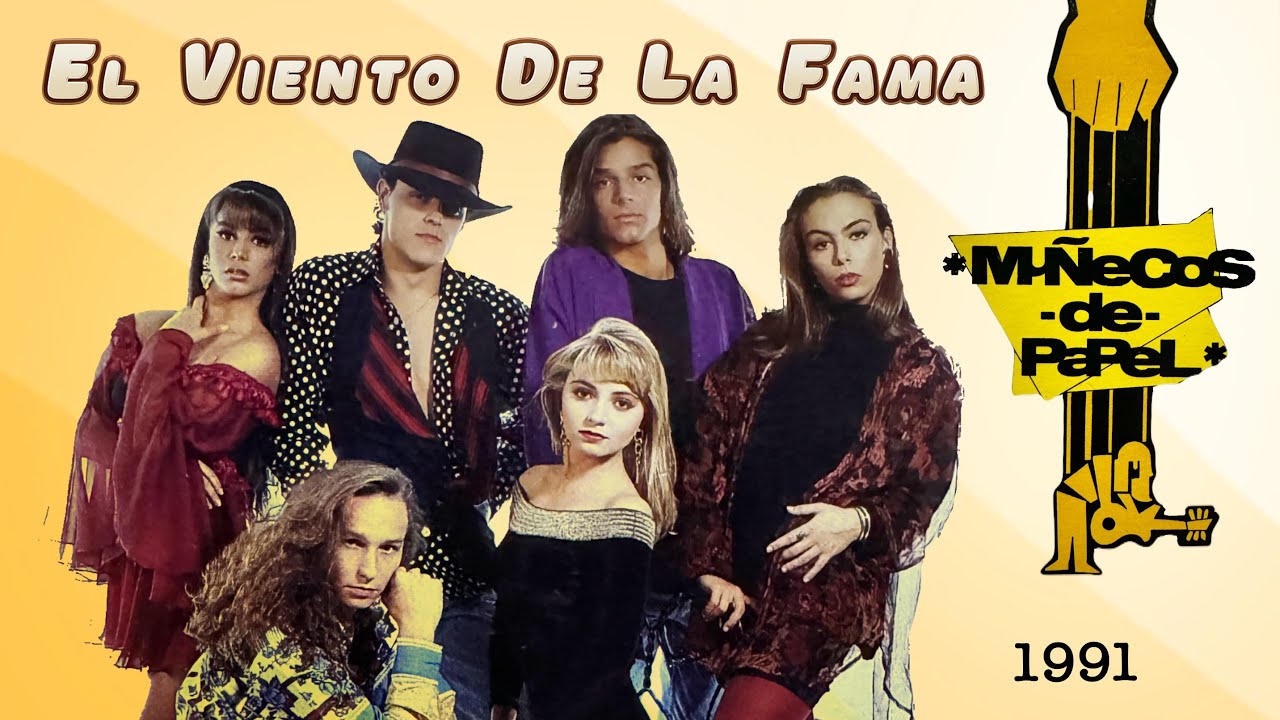 EL VIENTO DE LA FAMA HD 1991 ( El Precio de la Fama ), MUÑECOS DE PAPEL de ALCANZAR UNA ESTRELLA ll