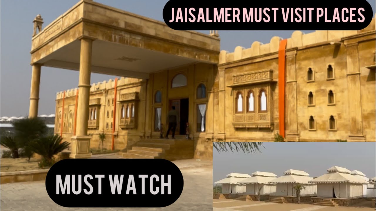 Jaisalmer Desert Dream Royal Camp - Full information | Jaisalmer Tour Full Information - Must Watch