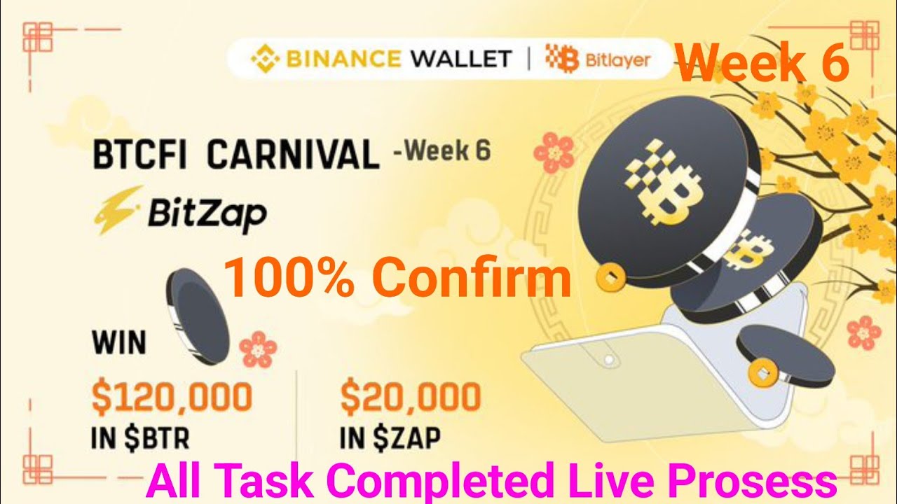 Binance Web3 Wallet Bitlayer Airdrop Week 6 | Bitlayer & BitZap | Binance Bitlayer Airdrop