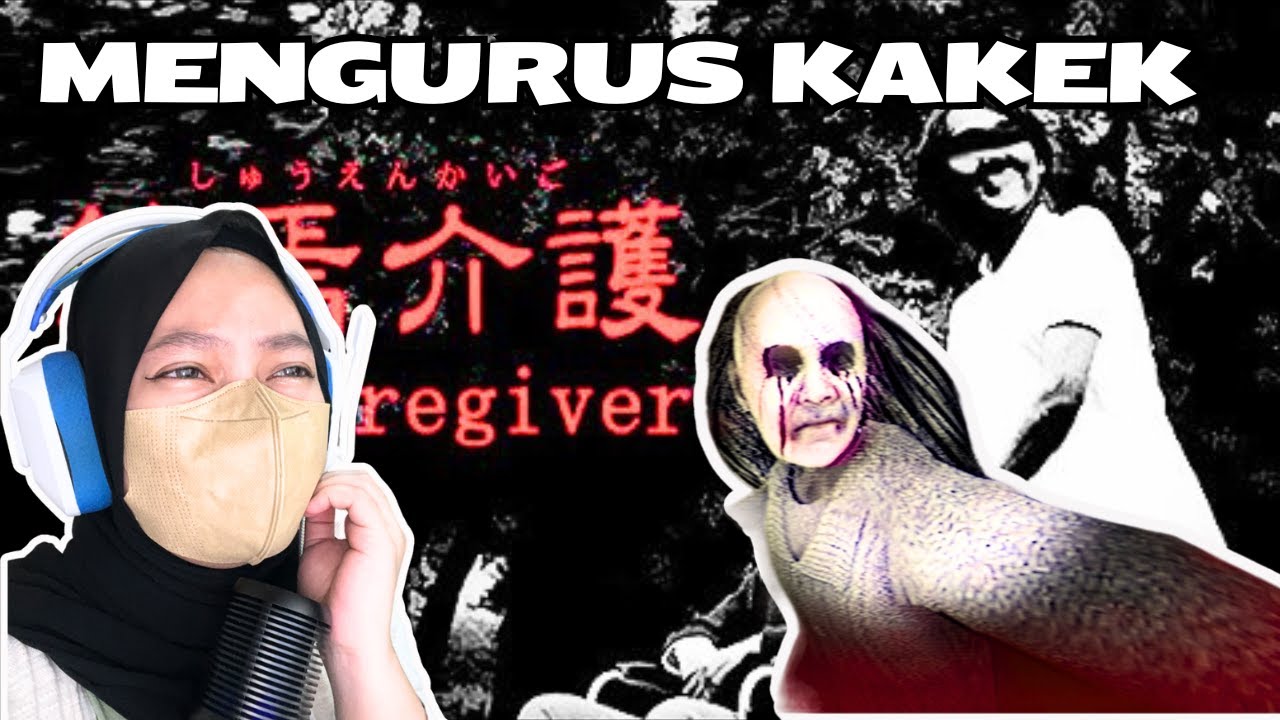 MENGURUS KAKEK ANEH DI RUMAH BERBAU BUSUK - The Caregiver - Chilla's Art