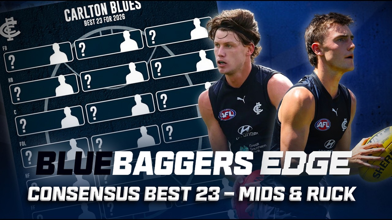 Bluebaggers Edge | The Consensus Best 23 | Mids & Ruck