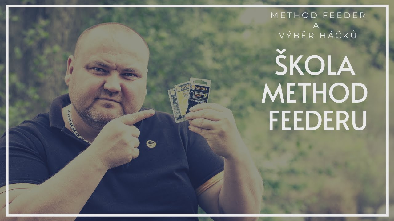 Škola Method Feederu - Jaký háček pro Method Feeder?