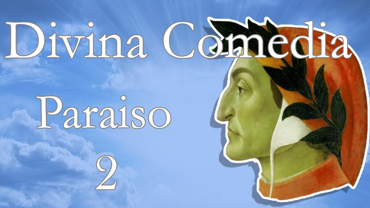 Divina Comedia \ Paraíso \ Canto 2
