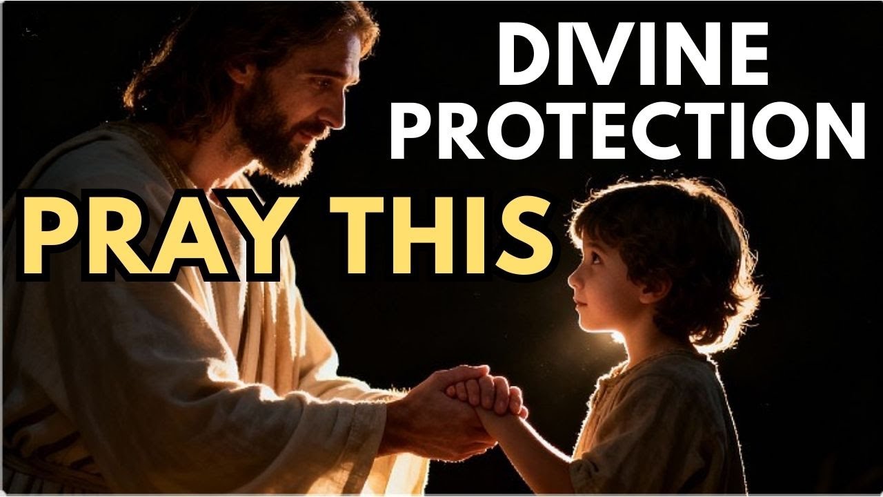 A Powerful Prayer for Divine Protection Over You and Your Family | Pray This Tonight
