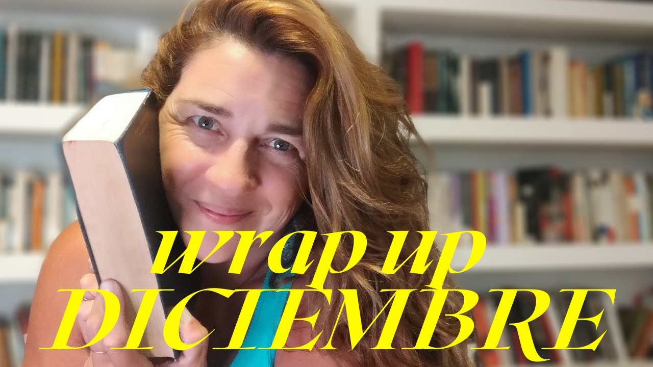 wrap up DICIEMBRE / LEÍDOS EN DICIEMBRE