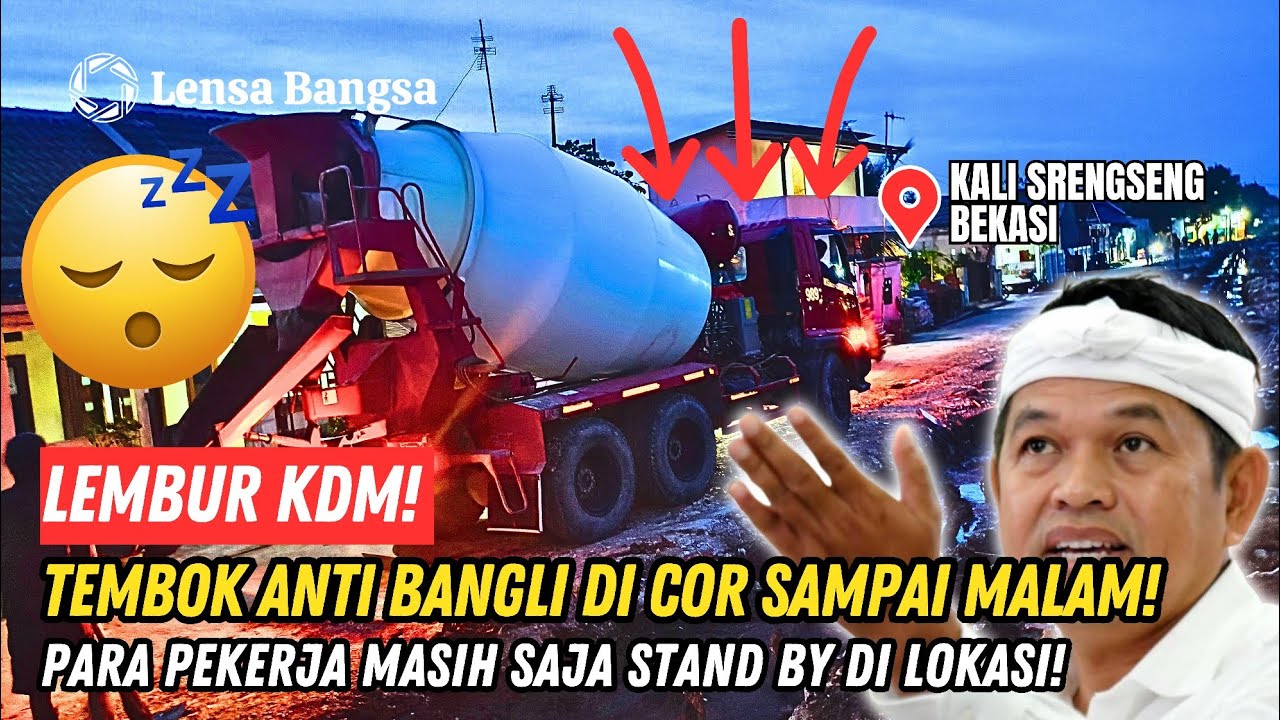 LEMBUR KDM❗TEMBOK ANTI BANGLI KALI SRENGSENG DI COR SAMPAI MALAM❗PEKERJA PROYEK STANDBY DI LOKASI❗